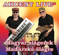 AKCENT LIVE - Magyar slgerek / Maarsk lgre