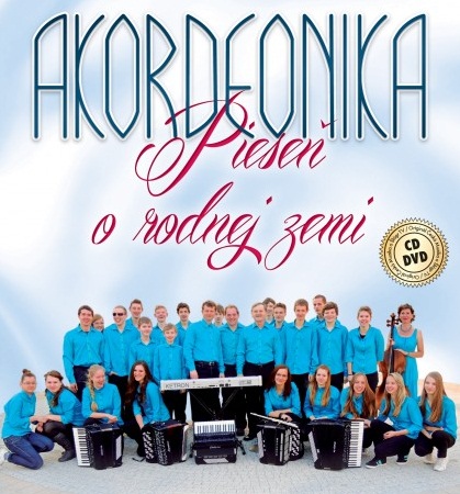 Akordeonika - Piese o rodnej zemi 1 CD + 1 DVD 