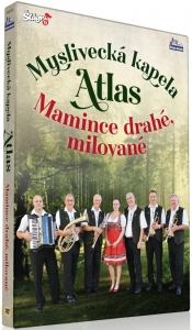 Mysliveck kapela Atlas - Mamince drah, milovan DVD