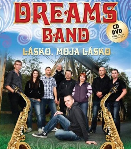 DREAMS BAND - Lsko, moja lsko (1cd+1dvd) 