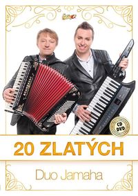 DUO JAMAHA - 20 Zlatch / 2CD+DVD /
