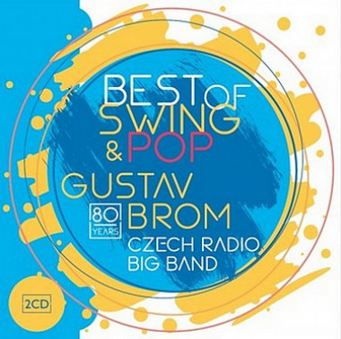 Gustav Brom Czech Radio Big Band  Best Of Swing & Pop (2CD)