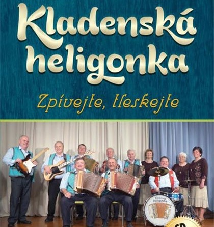KLADENSK HELIGONKA - Zpvejte, tleskejte 1 CD + 1 DVD 