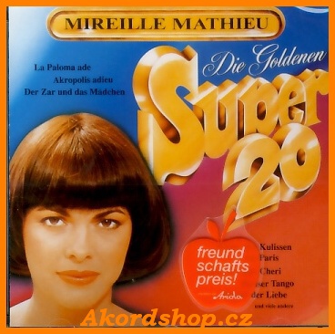 Mireille Mathieu - Die Goldenen Super 20 