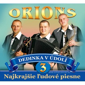 ORIONS 3. - Dedinka v dol 
