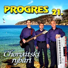 Progres 21 - Chorvatski rybari CD 