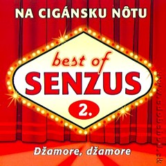 SENZUS Best Of Senzus 2. - Na Cignsku Ntu (Damore, Damore) 