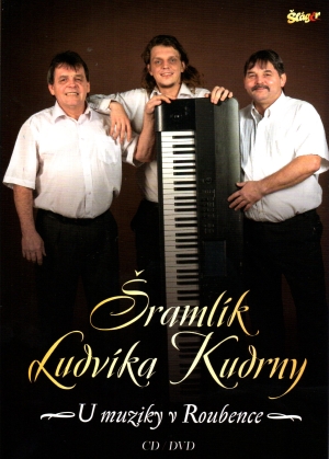 ramlik Ludvika Kudrny - U muziky v roubence CD+DVD